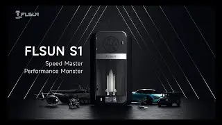 FLSUN S1——Ultra High-Speed Printer