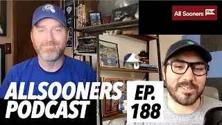 AllSooners Podcast, Ep. 188