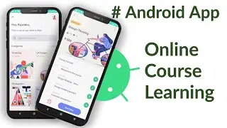 Online Learning Android App | Android Studio Tutorial