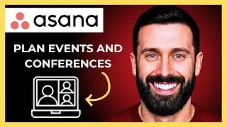 How To Use ASANA To Plan Events And Conferences (Complete 2025 Guide)