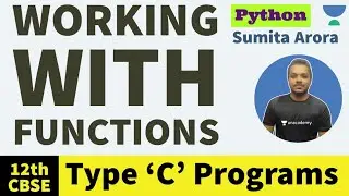 EXAM MCQs | WORKING WITH FUNCTIONS | PYTHON CLASS 12TH