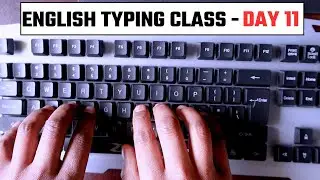 English Typing Class Day #11 | इंग्लिश टाइपिंग कैसे सीखें | English Typing Course in Hindi