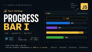 Progress Bar in React | Frontend Interview Question | React Hooks + CSS | Progress Bar 1