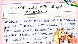 Role Of Youth In Building A Smart India essay| Role of youth in building a Smart India essay Writing