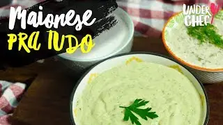 3 TIPOS DE MAIONESE :: UNDERCHEF