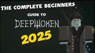 The COMPLETE Beginner's Guide to Deepwoken [2025]