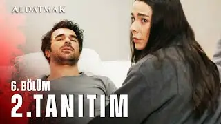 Aldatmak 6. Bölüm 2. Tanıtım | Yeni Bölüm Perşembe 20.00'de atv'de!