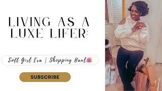 Living as a Luxe Lifer: New Year’s Soft Girl Era Shopping Haul | TJ MAXX, Nordstrom, & More!