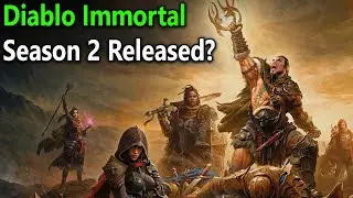 Diablo Immortal Season 2 Release Date & Time