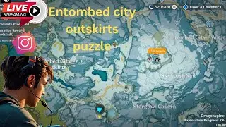 English Genshin Impact : 👍 entombed city outskirts puzzle unlook 👍 