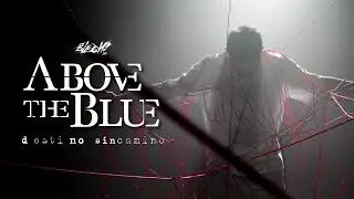 Above The Blue - Destino Sin Camino #BleghLabel