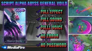 Script Skin Alpha Abyss Full Effect + Full Sound _ No Password - New Path || MLBB