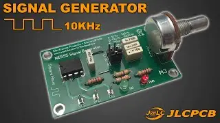 NE555 Signal Generator Tutorial PCB - 10 Hz to 10 KHz