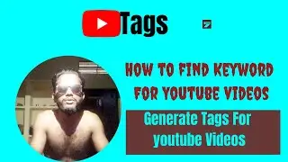 How To Make Tags For YouTube Videos || How To Generate Tags For Youtube || Generate Youtube tags?