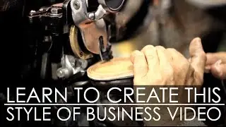 Learn Videography - Austin Shoe Hospital - Learn how to create this style of video