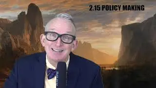 2.15 POLICY MAKING AND THE THREE BRANCHES