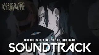 『 The Culling Games 』Geto vs Yuki - Jujutsu Kaisen Season 2 Episode 23 OST Cover