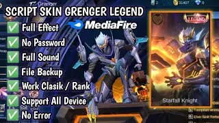 Script Skin Granger Legend Full Effect Voice Patch Terbaru 2021 No Password | MLBB
