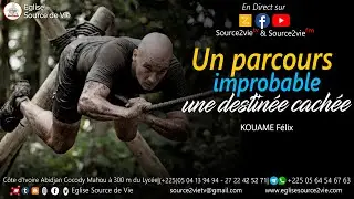 🔴KOUAME Félix lUn parcours improbable, une destinée cachée
