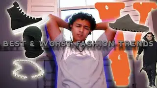 BEST AND WORST FASHION TRENDS (2022)