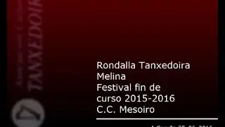 Rondalla - Festival fin de Curso 2016 - Melina - C.C Mesoiro-A Coruña (20160625)