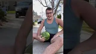 Cracking a Watermelon With My Thighs 