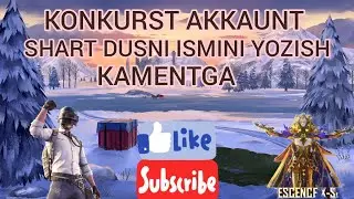 KONKURST AKAUNT 1000 PATPISKA LAYK KAMET DAN TANLAV OLINADI VA SHUNGA BERILADI