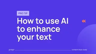 💡 Prepr Pro Tip: How to optimize your text with AI