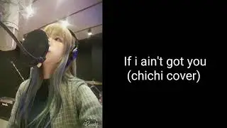 If i ain't got you 앨리샤키스 1절 cover