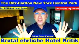 Hotel The Ritz Carlton New York Central Park Kritik (Deutsche Sprache)Der Lifetime HON #ritzcarlton