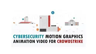 Cybersecurity Motion Graphics Animation Video - Crowdstrike