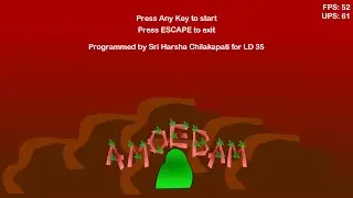 Amoebam - LD 35 Compo entry - TimeLapse