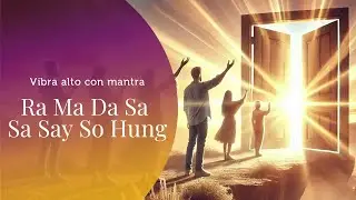 Mantra Ra Ma Da Sa Sa Say So Hung