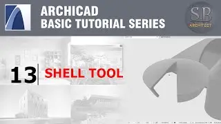 Archicad Basic Tutorial 13 - Shell Tool