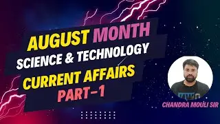 science and technology monthly current affairs|cm sir