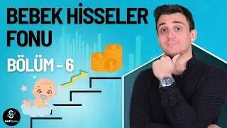 Piyasa Değeri Küçük Şirketler - Bölüm 6, Bebek Hisseler