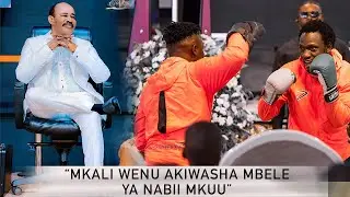 MKALI WENU APIGANA MBELE YA NABII MKUU - GeorDavie TV