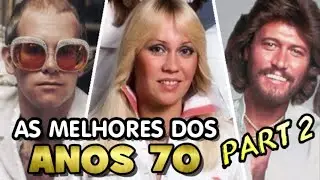 As MELHORES MÚSICAS dos ANOS 70 (com nome) - INTERNACIONAIS - Top Hits 70s - Parte 2