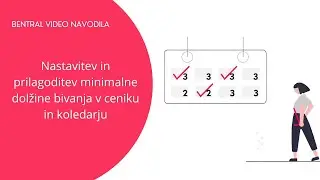 Nastavitev in prilagoditev število dni minimalnega bivanja v Bentral ceniku in koledarju