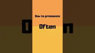 How to pronounce often? often pronunciation #shorts #how #howto #often #pronunciation