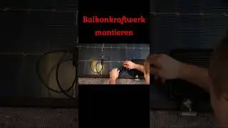 Balkokraftwerk an Balkongeländer montieren