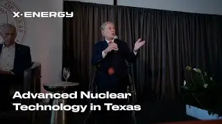 Highlights: Advanced Nuclear Technology in Texas