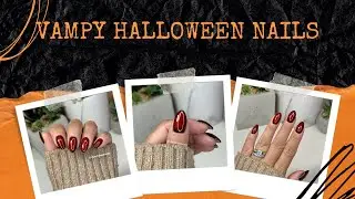 AURA NAIL TUTORIAL | VAMPY HALLOWEEN NAILS 👻 | Watch Me Work