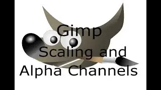 Gimp Scaling and Alpha Channels