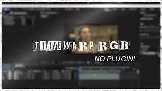 timewarp rgb effect | After Effects | NO PLUGIN