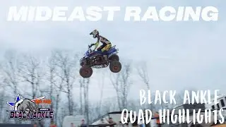 Mideast Racing | 2024 Black Ankle Quad Highlights