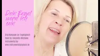 Dein Engel werd ich sein - Tauflied - Engelsgleich - Cover - Alexandra Michaela - Klavierversion