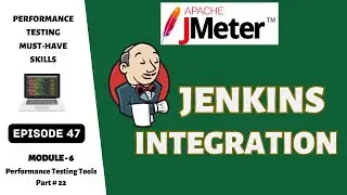 Ep 47 | PT Tools | JMeter Integration with Jenkins
