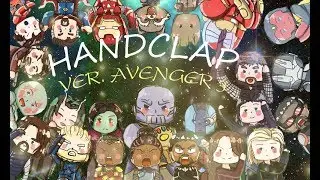 | DANCING HANDCLAP | Ver Avenger 3 | Short Animation | FANMADE |