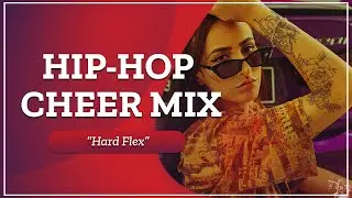 HYPE HIP-HOP CHEER MIX 2022 